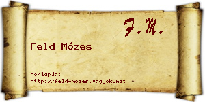 Feld Mózes névjegykártya